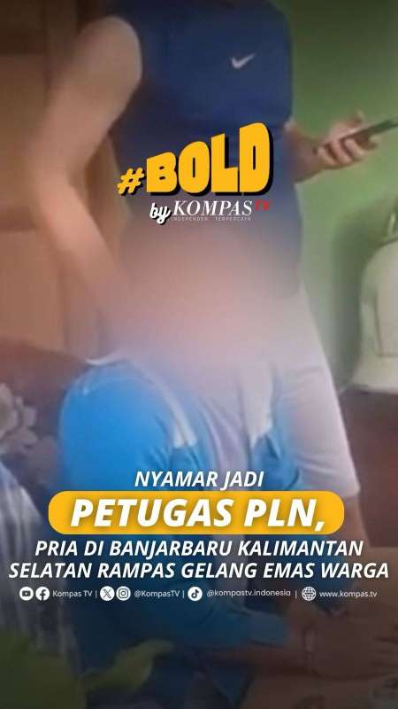 NYAMAR JADI PETUGAS PLN, PRIA DI BANJARBARU KALIMANTAN SELATAN RAMPAS GELANG EMAS WARGA  