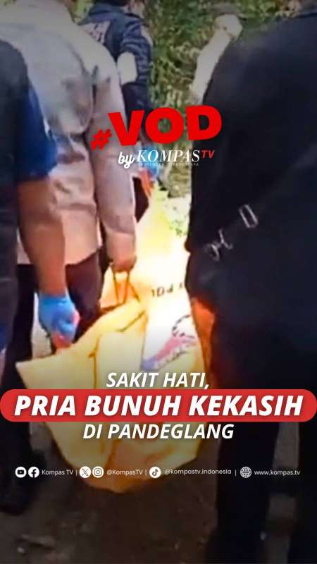 SAKIT HATI, PRIA BUNUH KEKASIH DI PANDEGLANG