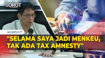 Pastikan Tak Ada Amnesty Pajak, Menkeu Purbaya: Kalau Ada, Berarti Saya Dipecat