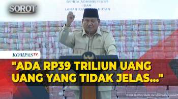 Beri Bocoran! Prabowo Bilang Ada Duit Nganggur Koruptor Rp39 Triliun