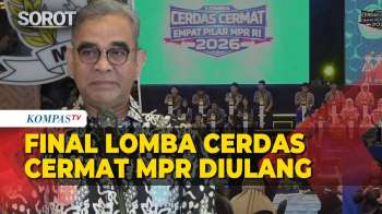 [FULL] Muzani Putuskan Final Lomba Cerdas Cermat MPR Diulang