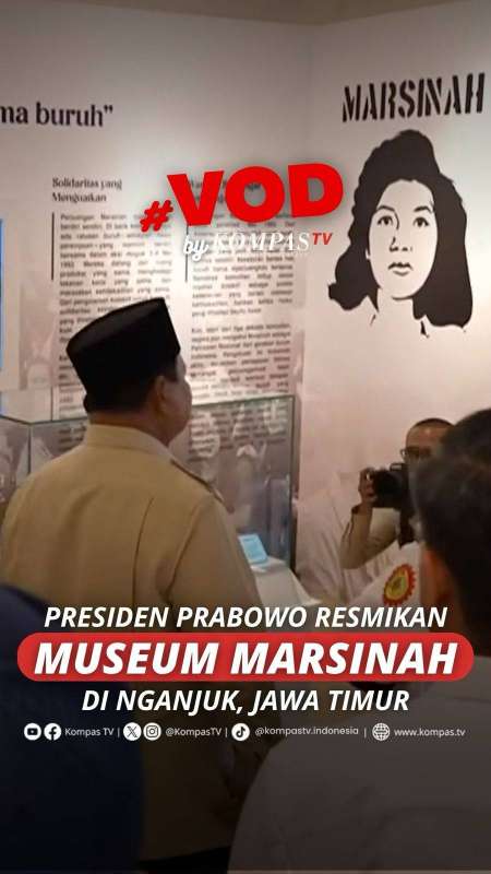 PRESIDEN PRABOWO RESMIKAN MUSEUM MARSINAH DI NGANJUK, JAWA TIMU