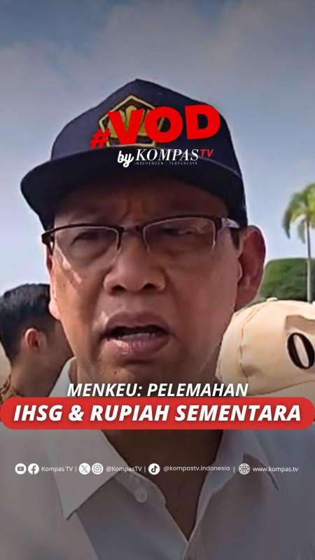 MENKEU: PELEMAHAN IHSG DAN RUPIAH SEMENTARA