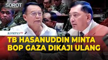 TB Hasanuddin ke Menhan: Pasukan RI di Gaza Nanti Bertanggung Jawab ke Siapa?