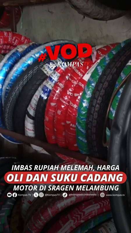 IMBAS RUPIAH MELEMAH, HARGA OLI DAN SUKU CADANG MOTOR DI SRAGEN MELAMBUNG 