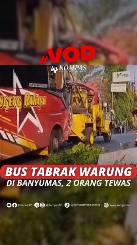 BUS TABRAK WARUNG DI BANYUMAS, 2 ORANG TEWAS