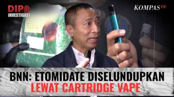 BNN Bongkar Modus Baru Narkoba Vape Etomidate, Puluhan Ribu Cartridge Disita | DIPO INVESTIGASI