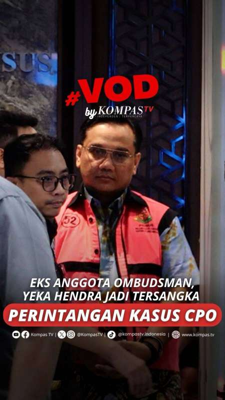 EKS ANGGOTA OMBUDSMAN, YEKA HENDRA JADI TERSANGKA PERINTANGAN KASUS CPO