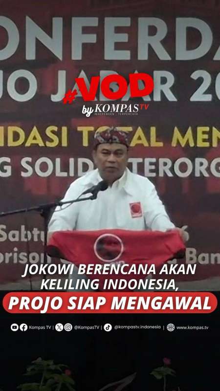 JOKOWI BERENCANA AKAN KELILING INDONESIA, PROJO SIAP MENGAWAL 