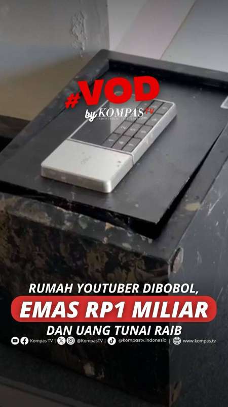 RUMAH YOUTUBER DIBOBOL, EMAS RP1 MILIAR DAN UANG TUNAI RAIB 