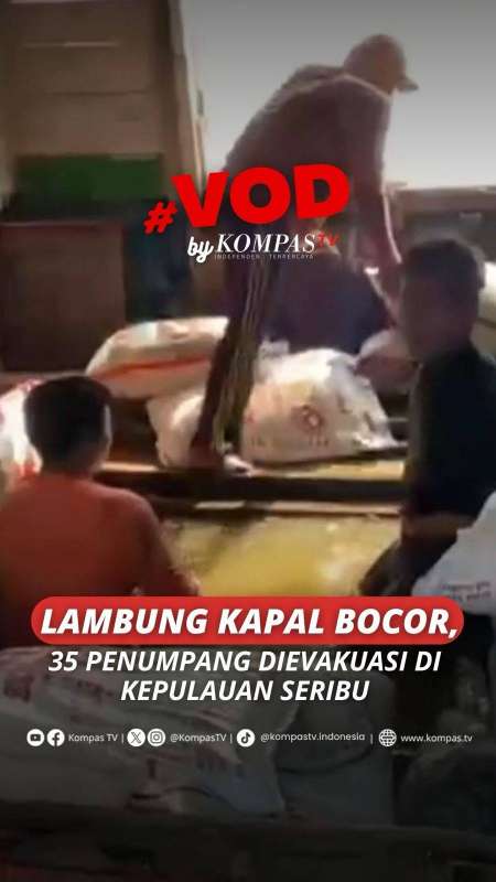 LAMBUNG KAPAL BOCOR, 35 PENUMPANG DIEVAKUASI DI KEPULAUAN SERIBU 