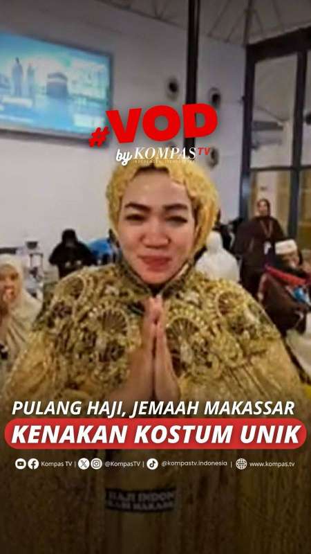 PULANG HAJI, JEMAAH MAKASSAR KENAKAN KOSTUM UNIK