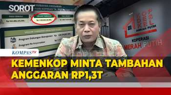Prioritas! 80 Ribu Koperasi Merah Putih, Menkop Ajukan Tambahan Anggaran Rp1,3 Triliun Tahun 2027