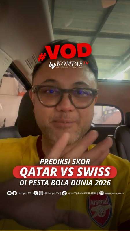 PREDIKSI SKOR QATAR VS SWISS DI PESTA BOLA DUNIA 2026 