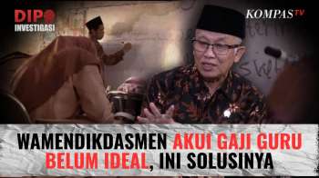 Wamendikdasmen Akui Gaji Dan Kesejahteraan Guru Belum Ideal, Sistem Baru Disiapkan | DIPO