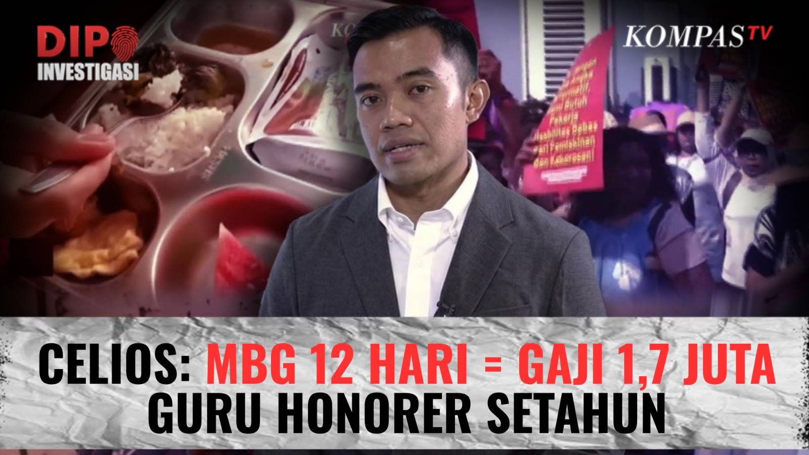 Biaya MBG Rp1,2 Triliun Per Hari, CELIOS: 12 Hari Bisa Gaji Guru Honorer Setahun | DIPO INVESTIGASI