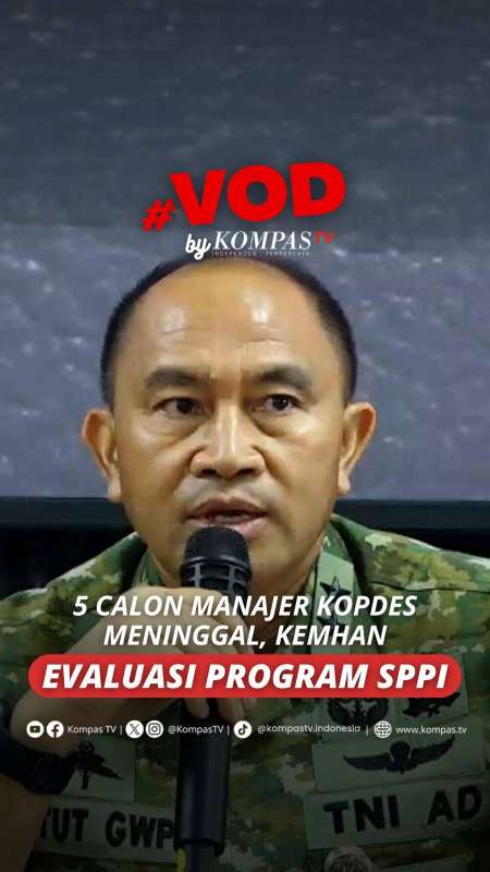 5 CALON MANAJER KOPDES MENINGGAL, KEMHAN EVALUASI PROGRAM SPPI
