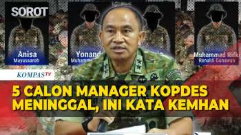 FULL! Kemhan Buka Suara Soal 5 Calon Manager Kopdes Meninggal Saat Latihan Bela Negara