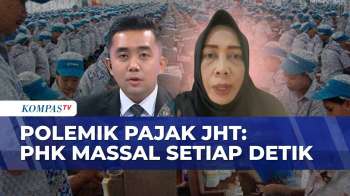 [FULL] Polemik Pajak JHT, Buruh Minta Pemerintah Hapus Pajak Jaminan Hari Tua, THR Dan Pesangon