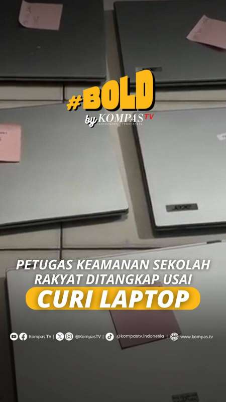 PETUGAS KEAMANAN SEKOLAH RAKYAT DITANGKAP USAI CURI LAPTOP