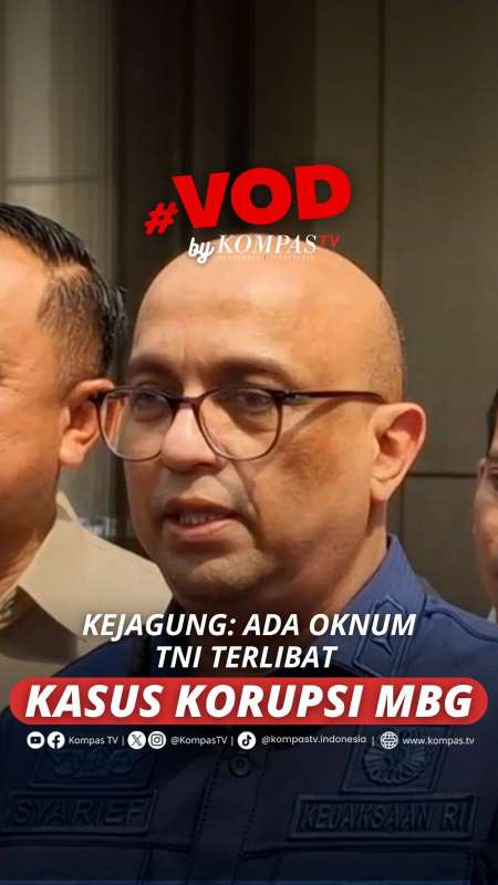 KEJAGUNG: ADA OKNUM TNI TERLIBAT KASUS KORUPSI MBG