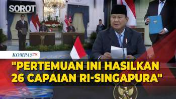 Prabowo-PM Lawrence Wong Sepakati 26 Kerja Sama Antara RI-Singapura, Dari Energi Hingga Pertahanan