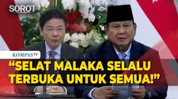 Prabowo Tegaskan Kedaulatan Selat Malaka Di Depan PM Singapura Lawrence: Harus Terbuka Untuk Semua