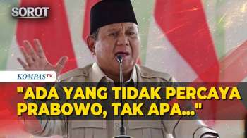 Presiden Prabowo Singgung Yang Tak Percaya Padanya: Tak Apa-Apa, Saya Tidak Akan Gentar