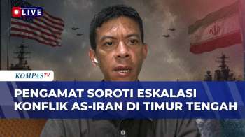 [FULL] AS-Iran Kembali Saling Serang, Pengamat Ungkap Situasi Timur Tengah Makin Kompleks