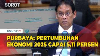 FULL! Purbaya Sampaikan RUU Pertanggungjawaban APBN 2025, Pertumbuhan Ekonomi Capai 5,11 Persen