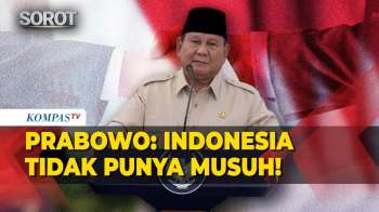 OPTIMIS! Presiden Prabowo Tegaskan Indonesia Tidak Punya Musuh Di Tengah Konflik Dunia