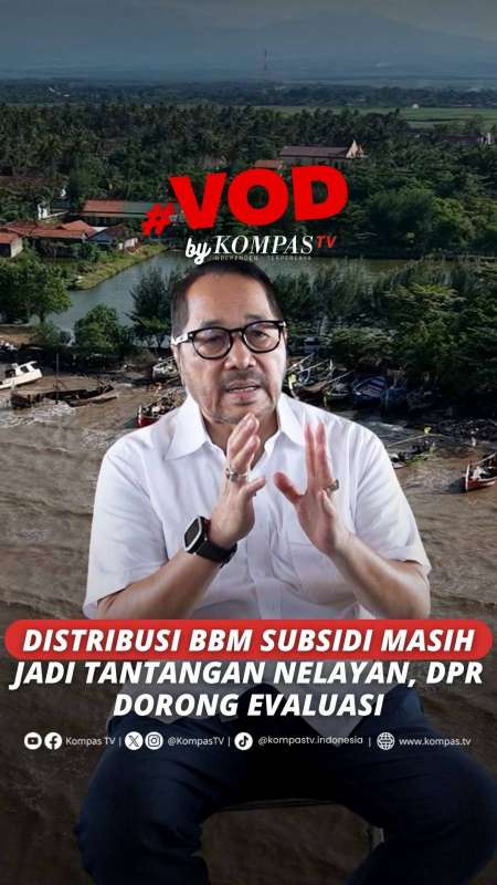 DISTRIBUSI BBM MASIH JADI TANTANGAN NELAYAN, DPR DORONG EVALUASI