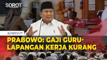 Prabowo Akui Gaji Guru-Lapangan Kerja Kurang: Kita Diberi Mandat Selesaikan