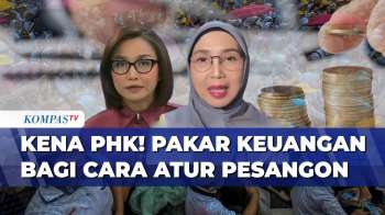 PHK Meningkat! Pakar Keuangan Jelaskan Cara Atur Pesangon Dan Bertahan Tanpa Terjebak Utang
