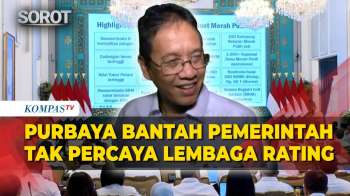 Menkeu Purbaya Bantah Pemerintah Tak Percaya Lembaga Rating