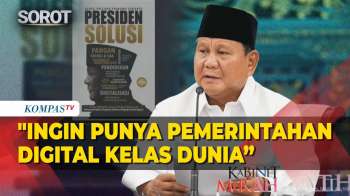 TEGAS! Prabowo Targetkan Pemerintahan Digital Kelas Dunia, Singgung Isi Buku Soal 108 Masalah Kronis