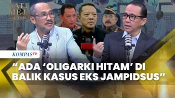 Abraham Samad: Ada Oligarki Hitam yang Mengadu di Balik Kasus Eks Jampidsus | SATU MEJA