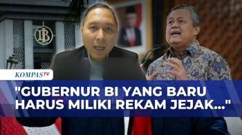 [FULL] Bagaimana Sentimen Pasar Usai Gubernur BI Perry Warjiyo Mundur, Ini Kata Pengamat |  KOMBIS