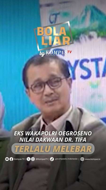 Eks Wakapolri Oegroseno Nilai Dakwaan Dr. Tifa Terlalu Melebar