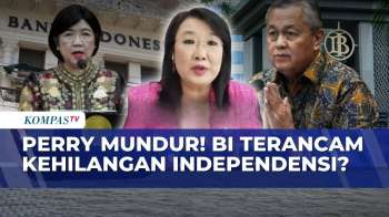 [FULL] Liza Camelia Soal Mundurnya Perry Warjiyo: Revisi UU P2SK Ancam Independensi BI - KOMPAS PAGI