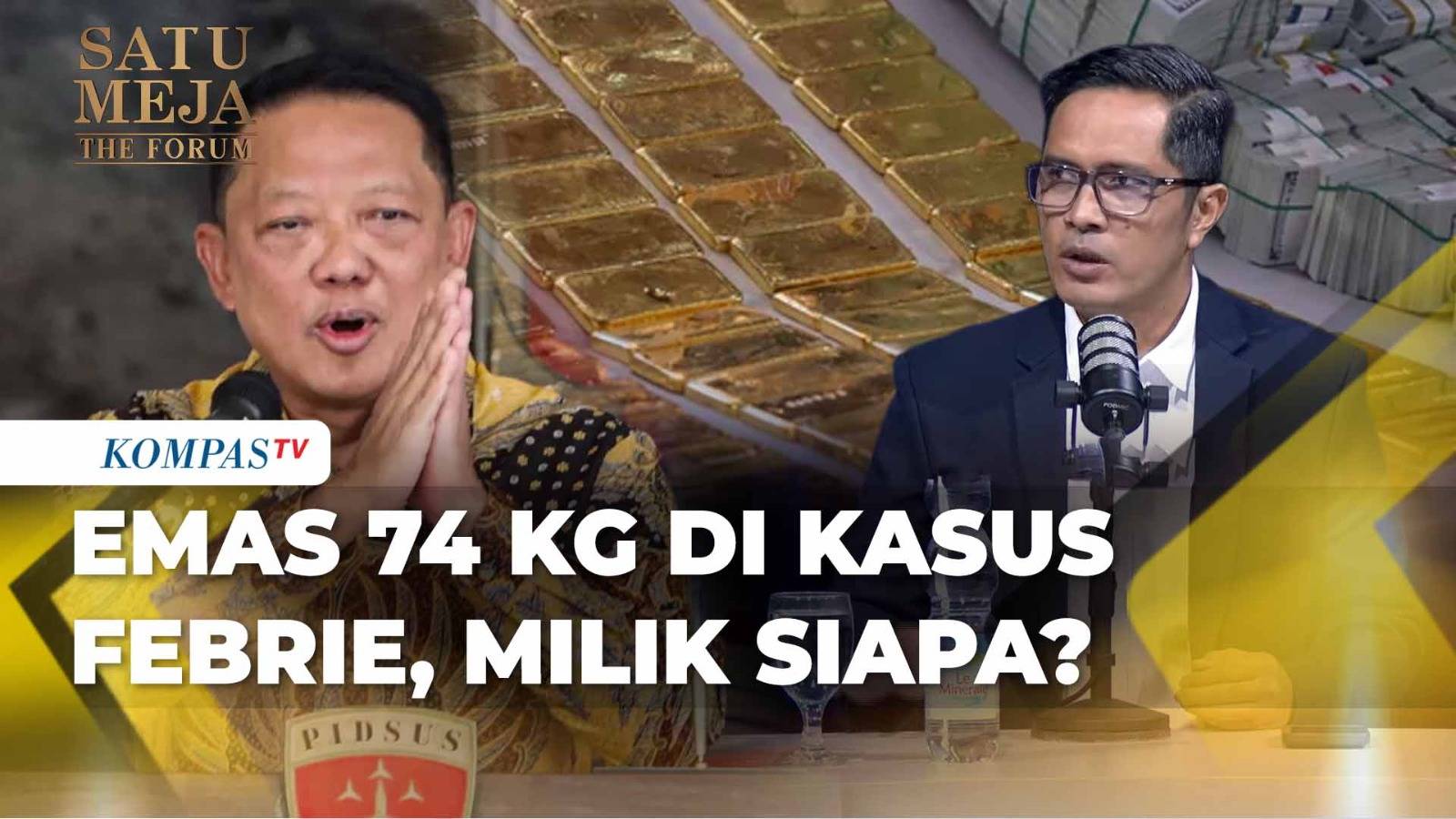 Disinggung Kepemilikan Emas 74 Kg, Kuasa Hukum Febrie: Siapa Pemilik Sebenarnya? | SATU MEJA