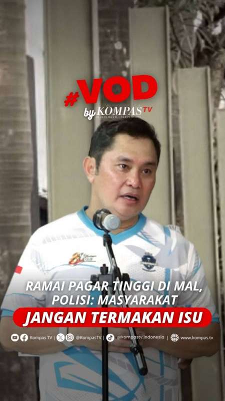RAMAI PAGAR TINGGI DI MAL, POLISI: MASYARAKAT JANGAN TERMAKAN ISU