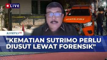 [FULL] Polisi Kumpulkan Bukti Kematian Sutrimo, Ito Sumardi Soroti Pentingnya Pemeriksaan Forensik