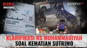 RS Muhammadiyah Klarifikasi CCTV Dan Berita Acara Kematian Sutrimo, Eks Pegawai Jampidsus | DIPO