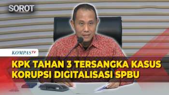 [FULL] KPK Tahan 3 Tersangka Korupsi Digitalisasi SPBU Pertamina, Kerugian Negara Rp322 Miliar