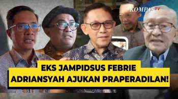 Pro Kontra Langkah Hukum Febrie Adriansyah, Ajukan Permohonan Praperadilan | PARASOT