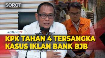 KPK Tahan 4 Tersangka Kasus Iklan Bank BJB, Kerugian Negara Rp223,6 Miliar