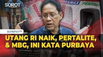 FULL! Respons Purbaya Soal Utang Negara Naik, Pembatasan Pertalite, Dan Pengawasan Anggaran MBG