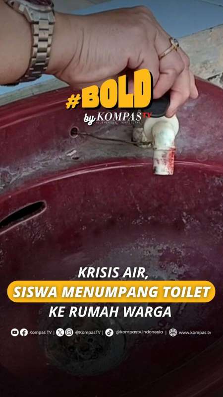 KRISIS AIR, SISWA MENUMPANG TOILET KE RUMAH WARGA