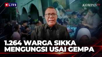 [FULL] Wakil Bupati Sikka: 1.264 Warga Masih Mengungsi usai Gempa M 7,7